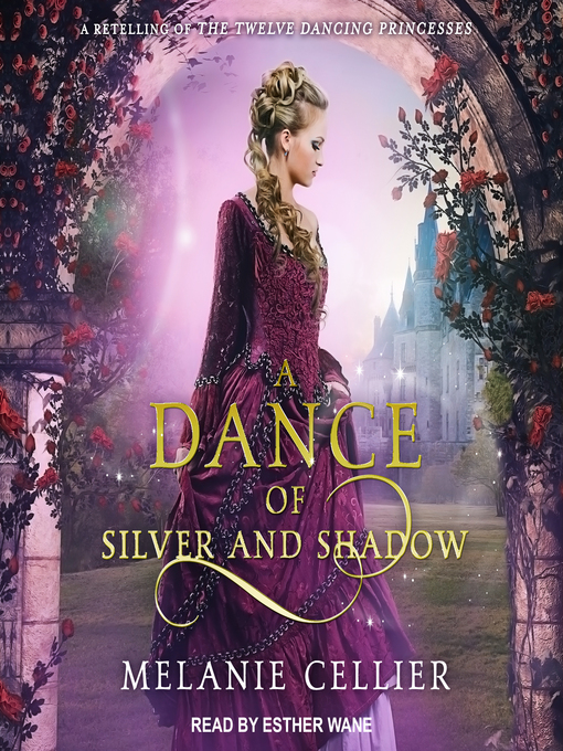 Title details for A Dance of Silver and Shadow by Melanie Cellier - Wait list